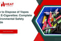 How to Dispose of Vapes and E-Cigarettes: Complete Environmental Safety Guide
