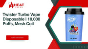 Twister Turbo Vape Disposable | 10,000 Puffs, Mesh Coil