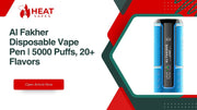 Al Fakher Disposable Vape Pen | 5000 Puffs, 20+ Flavors
