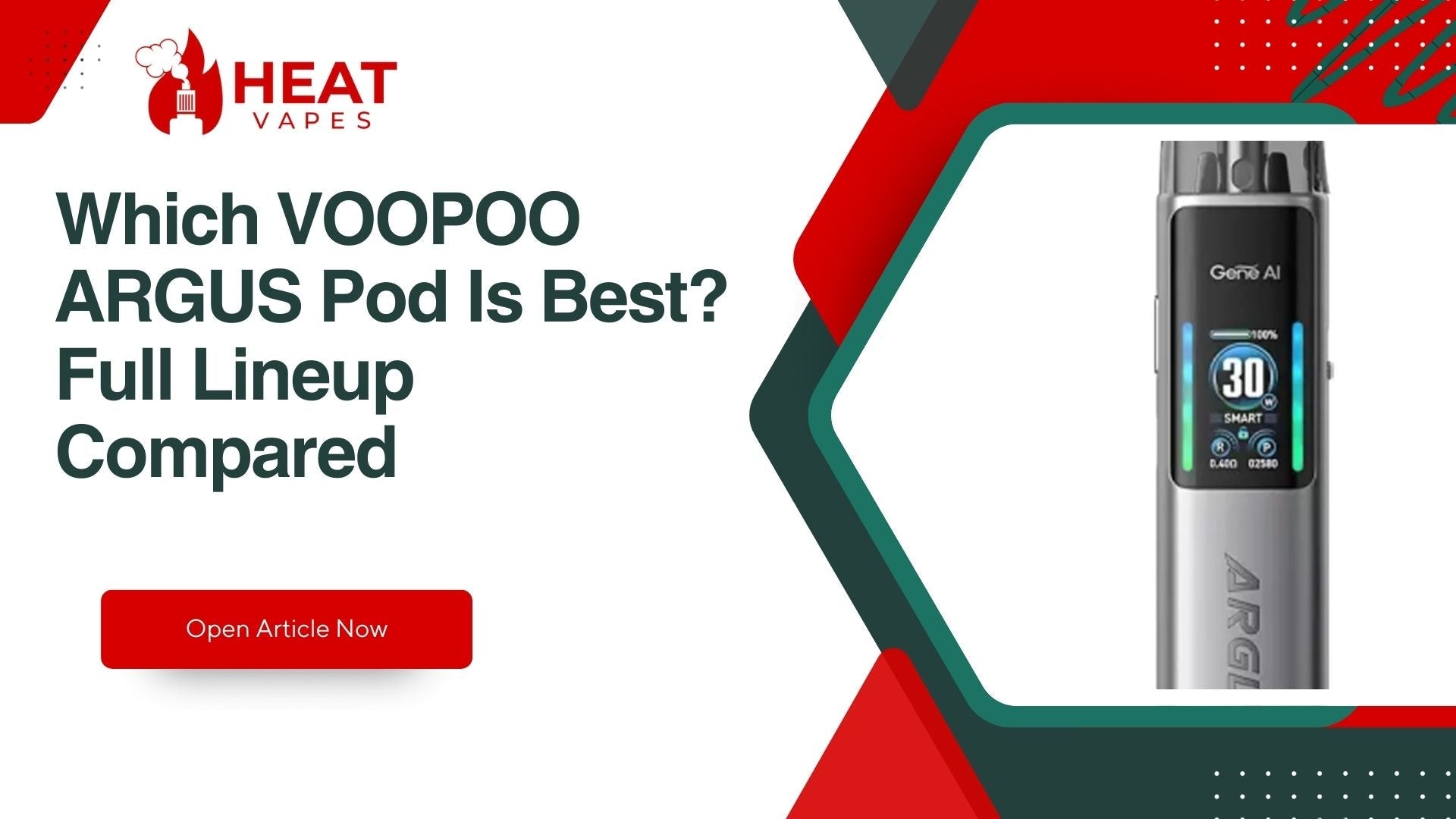 VOOPOO ARGUS Pod Family Comparison: Which One's Actually Worth Your Mo Heat Vapes VOOPOO ARGUS Pod Family Comparison: Which One's Actually Worth Your Mo Heat Vapes