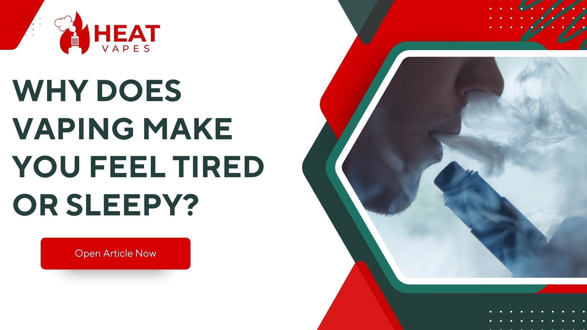 Why Does Vaping Make You Feel Tired or Sleepy?